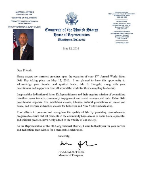Hakeem Jeffries representing New York's 8th congressional district, wrote, “I am pleased to have this opportunity to acknowledge your founder and spiritual leader, Mr. Li Hongzhi, along with your practitioners and supporters from all around the world for their exemplary leadership.”